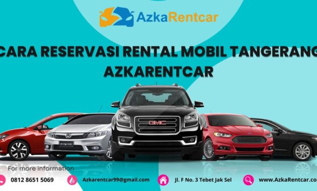 Cara Reservasi Rental Mobil Tangerang AzkaRentcar