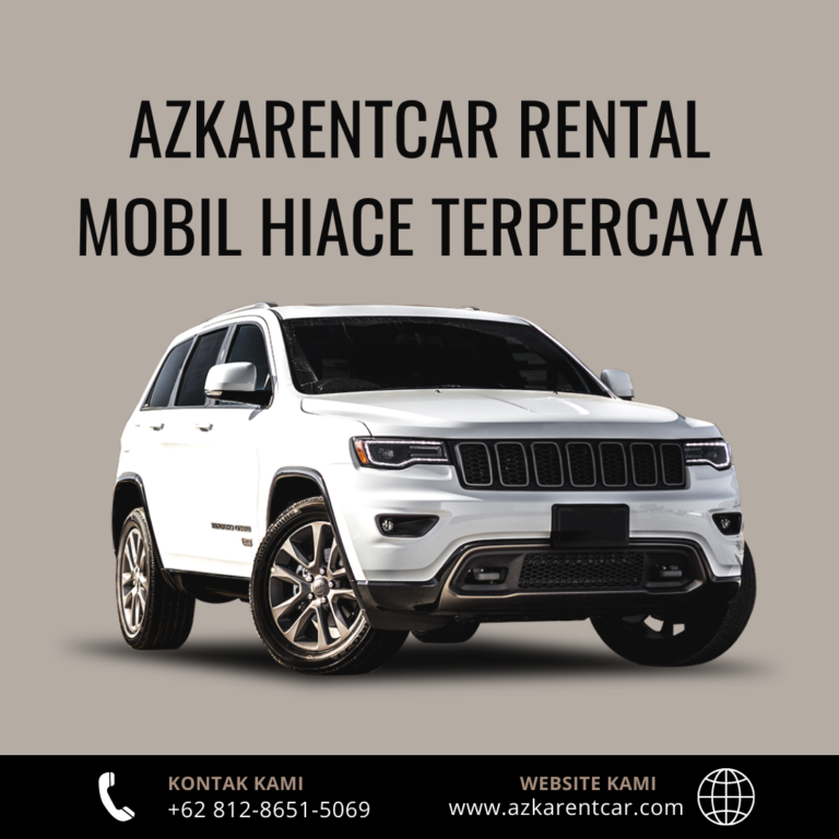 Azkarentcar Rental Mobil Hiace Terpercaya