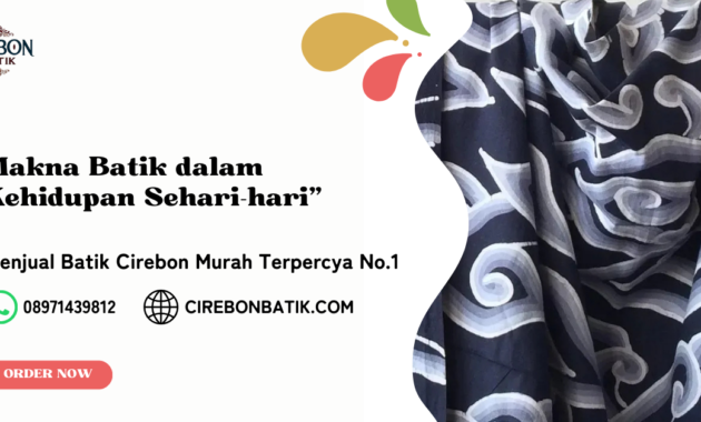 Makna Batik dalam Kehidupan Sehari-hari