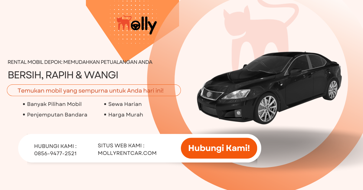 Rental Mobil Depok Memudahkan Petualangan Anda